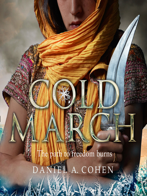 Title details for Coldmarch by Daniel A. Cohen - Available